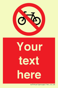 Custom No Cycling Sign
